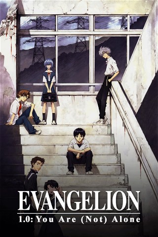 Evangelion: 1.0 You Are (Not) Alone