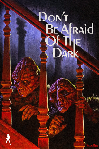 Don't Be Afraid of the Dark