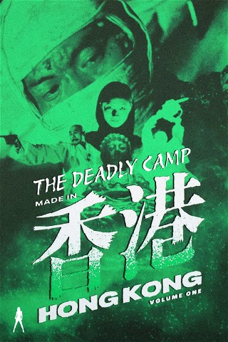 The Deadly Camp